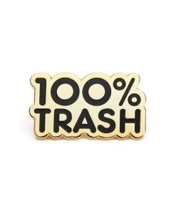 100% Trash (Black) Enamel Pin By 100% Soft