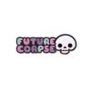 Future Corpse Enamel Pin By 100% Soft Enamel Pins